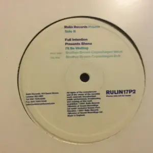Full Intention Presents Shena – I'll Be Waiting