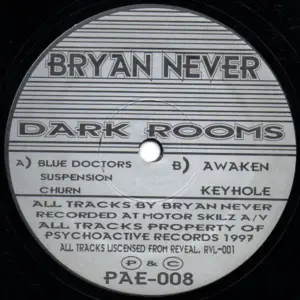 Bryan Never – Dark Rooms