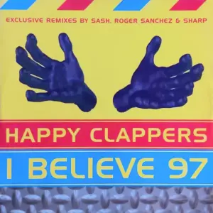 Happy Clappers – I Believe 97