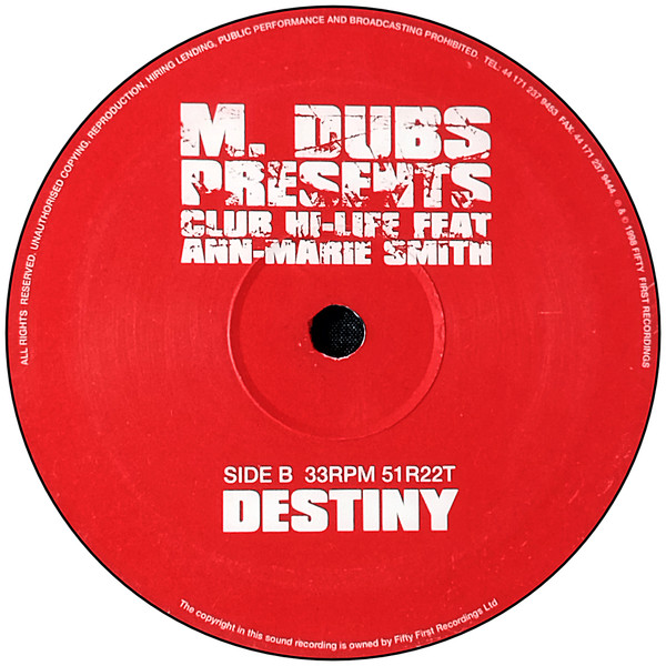 M Dubs, Club Hi-Life, Ann-Marie Smith – Destiny