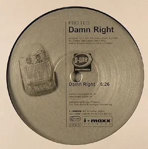 Pro Tec – Damn Right / Judgement
