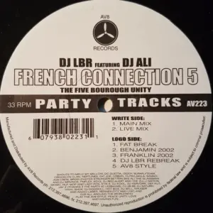 DJ LBR Featuring Big Ali – French Connection 5 (The Five Bourough Unity)
