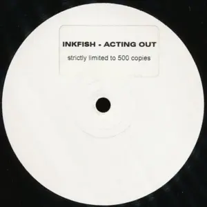 Inkfish – Acting Out