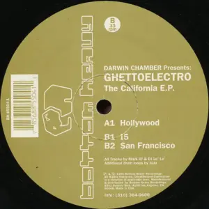 Darwin Chamber Presents Ghetto Electro – The California EP