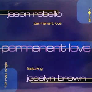 Jason Rebello Featuring Jocelyn Brown – Permanent Love
