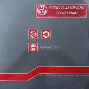 Ferni vs. Jason Jinx – Do The Funk