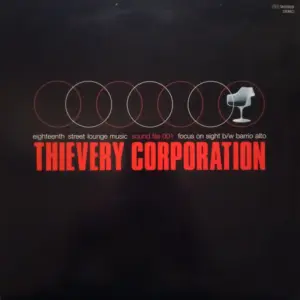 Thievery Corporation – Sound File 001
