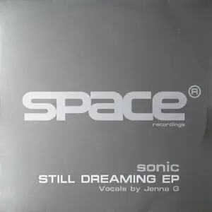 Sonic – Still Dreaming EP