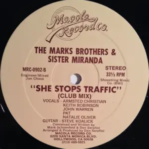 Marks Brothers (2), The & Sister Miranda – She Stops Traffic