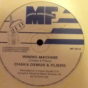 Chaka Demus & Pliers – Wining Machine