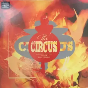 Circus (7), The Featuring M.K. Fresh Connection – The Circus Featuring M.K. Fresh