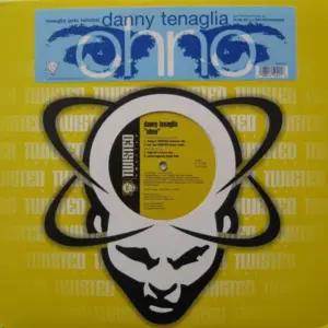Danny Tenaglia – Ohno