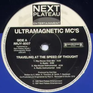 Ultramagnetic MC's – Traveling At The Speed Of Thought / A Chorus Line