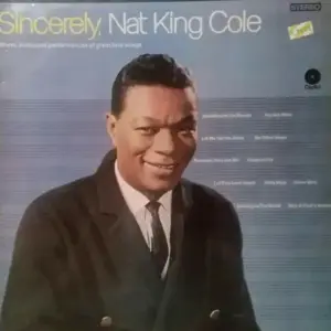 Nat King Cole – Sincerely, Nat King Cole
