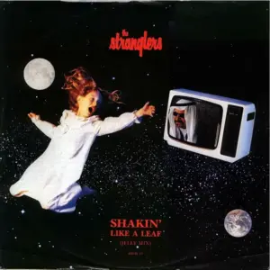 Stranglers, The – Shakin' Like A Leaf (Jelly Mix)