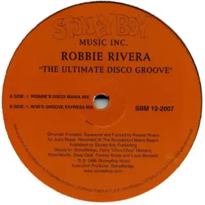 Robbie Rivera – The Ultimate Disco Groove