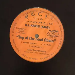 Ill Knob – Top Of The Food Chain / Rap Bashaz 2000