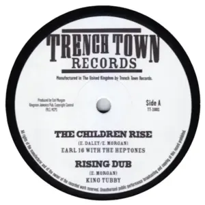 Earl Sixteen With Heptones, The / Earl Sixteen – The Children Rise / Some Gone Astray