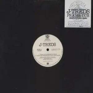 J-Treds / DJ Eli · Shan Boogs – Praise Due (Indopepsychics Remix) / Lay Puzzled