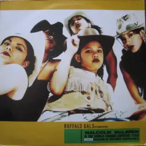 Malcolm McLaren & World's Famous Supreme Team Versus Rakim & Roger Sanchez – Buffalo Gals Stampede