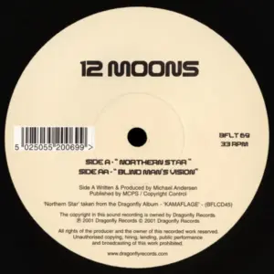 12 Moons – Northern Star / Blind Man's Vision