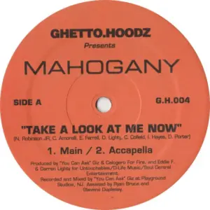 Mahogany (8) – Take A Look At Me Now