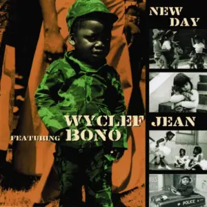 Wyclef Jean Featuring Bono – New Day