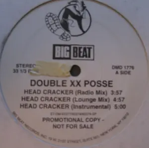 Double XX Posse – Head Cracker / We Got It Goin´On