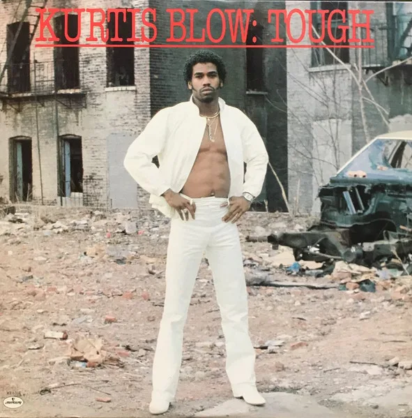 Kurtis Blow – Tough