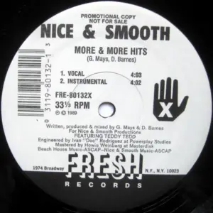 Nice & Smooth – More & More Hits / Early To Rise