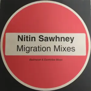 Nitin Sawhney – Migration Remixes