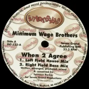 Minimum Wage Brothers – When 2 Agree
