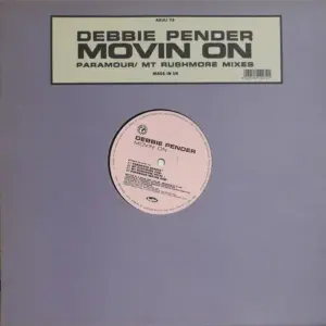 Debbie Pender – Movin' On (Paramour / Mt Rushmore Mixes)