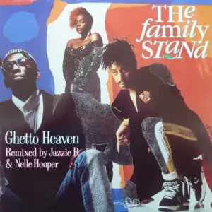Family Stand, The – Ghetto Heaven