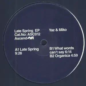 Yaz & Miko – Late Spring EP