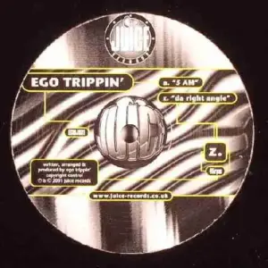 Ego Trippin' – 5 AM / Da Right Angle
