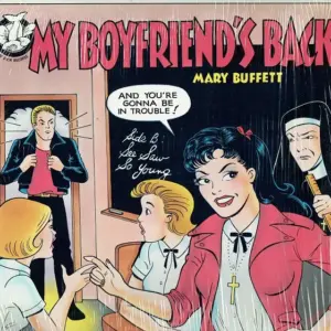 Mary Buffett – My Boyfriend's Back