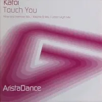 Katoi – Touch You