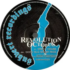 Revolution Octopus – Crack House / Good Old Ghost Face