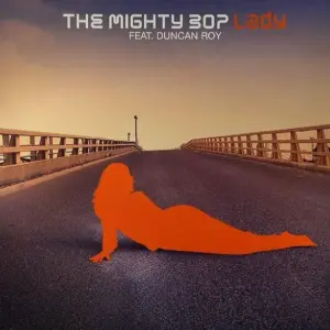 Mighty Bop, The Feat. Duncan Roy – Lady