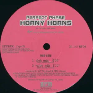 Perfect Phase / Futura (5) – Horny Horns / Devil Is Real
