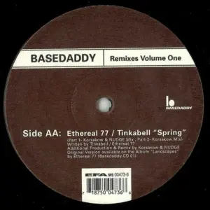 Sikkerhet & Ethereal 77 / Tinkabell – Basedaddy Remixes Volume One