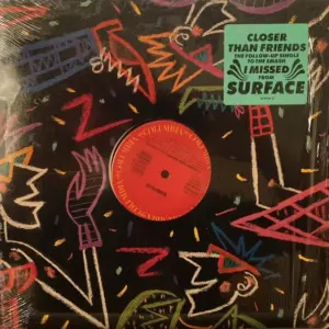 Surface – Closer Than Friends