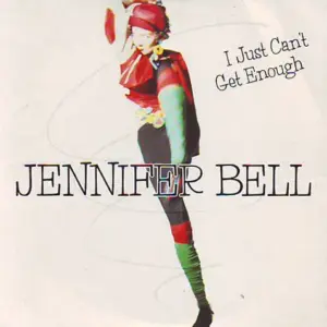 Jennifer Bell – I Just Can't Get Enough