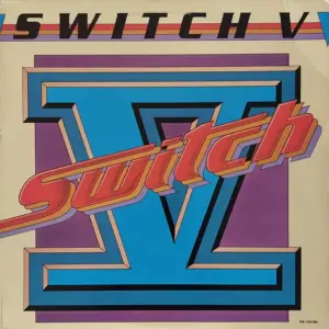 Switch (6) – Switch V
