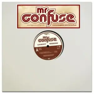 Mr. Confuse – Lookout Weekend