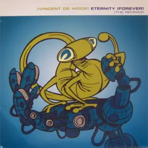 Vincent De Moor – Eternity (Forever) (The Remixes)