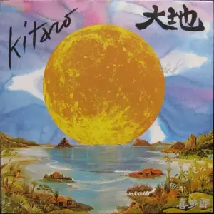 Kitaro – Daichi (From The Full Moon Story)