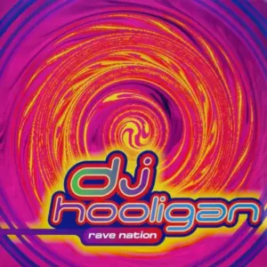 DJ Hooligan – Rave Nation