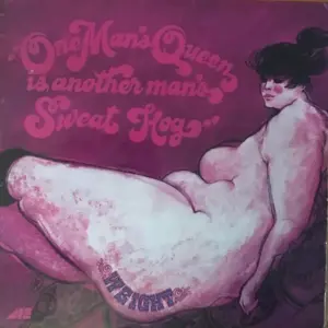 Weight (2) – One Man's Queen Is Another Man's Sweat Hog